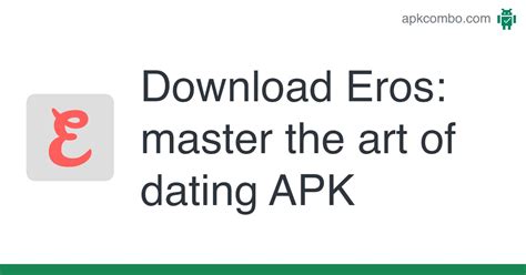 eros dating app|Eros: master the art of dating